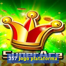 357 jogo plataforma